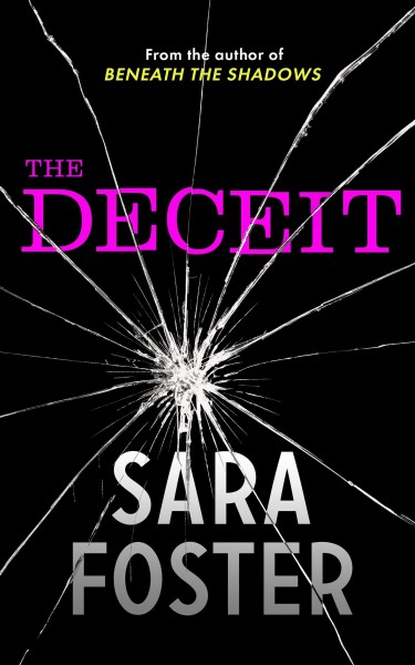 The Deceit [electronic resource] / Sara Foster.