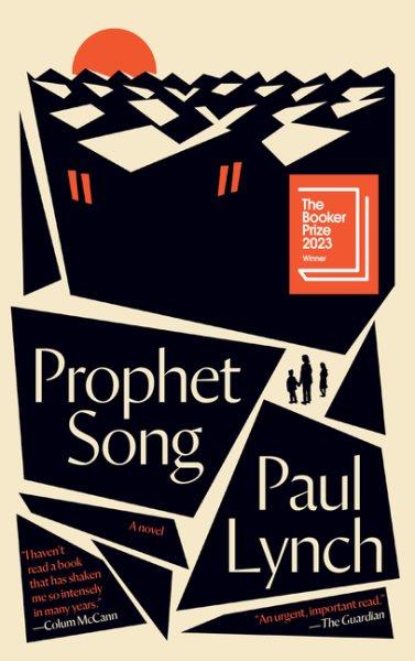 Prophet song : a novel / Paul Lynch.