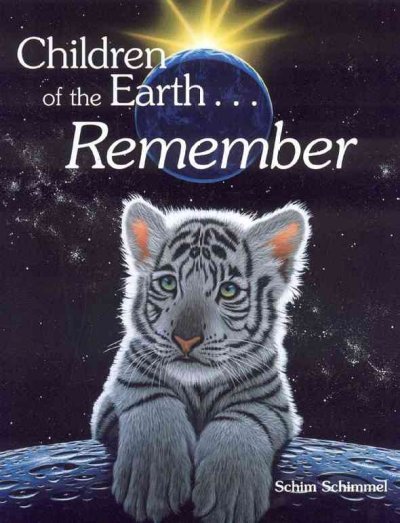 Children of the Earth... remember / by Schim Schimmel.