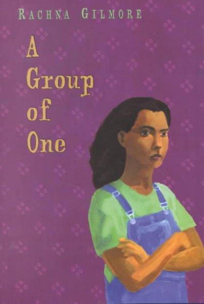 A group of one / Rachna Gilmore.