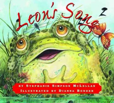 Leon's song / by Stephanie Simpson McLellan ; illustrated by Dianna Bonder.