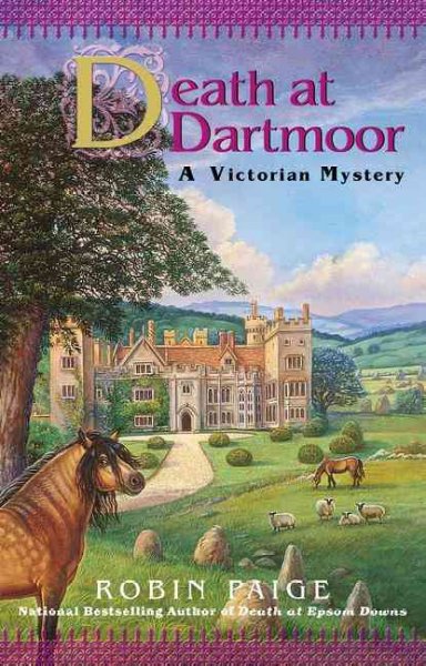 Death at Dartmoor / Robin Paige.
