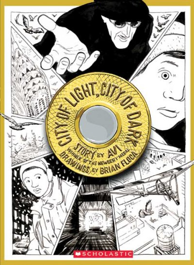 City of light, city of dark : a comic book novel / story by Avi ; art by Brian Floca.