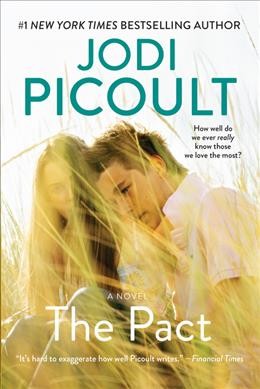 The pact : a love story / Jodi Picoult.