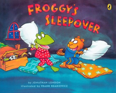 Froggy's sleepover / by Jonathan London ; illustrated by Frank Remkiewicz.