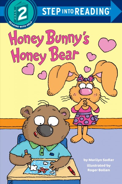 Honey Bunny's honey bear / by Marilyn Sadler ; illustrated by Roger Bollen.