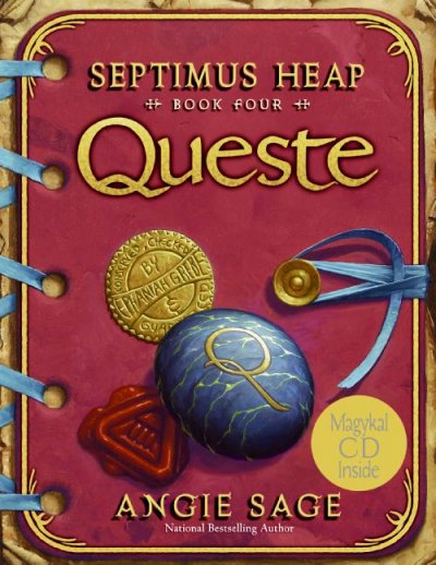 Queste / Septimus Heap, book four. Angie Sage ; illustrations by Mark Zug.