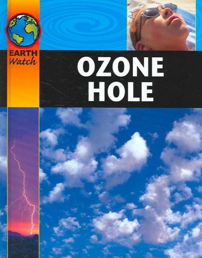 Ozone hole / Sally Morgan.