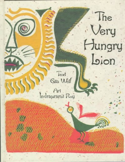 The Very Hungry Lion : A Folktale.