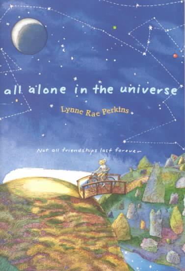 All alone in the universe / Lynne Rae Perkins ; illustrations by the author.