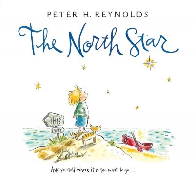 The North Star / Peter H. Reynolds.