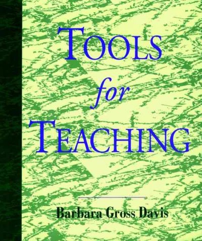 Tools for teaching / Barbara Gross Davis.