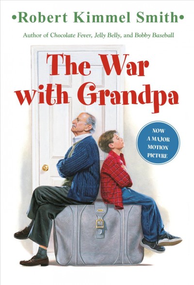 The war with Grandpa / by Robert Kimmel Smith ; illustrated by Richard Lauter.