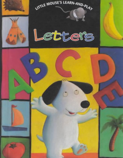 Letters / by Anael Dena ; illustrated by Christel Desmoinaux.