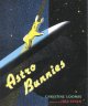 Astro Bunnies  Cover Image