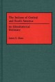 Go to record The Indians of Central and South America : an ethnohistori...
