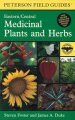 Go to record A field guide to medicinal plants and herbs of eastern and...