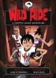 Go to record Wild ride : a graphic guide adventure