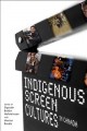 Go to record Indigenous screen cultures in Canada