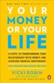Go to record Your money or your life : 9 steps to transforming your rel...