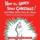 Go to record How the Grinch stole Christmas and other gifts from Dr. Se...