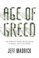 Go to record Age of greed : the triumph of finance and the decline of A...