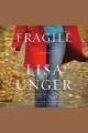 Fragile [a novel]  Cover Image