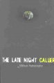 Go to record The late night caller