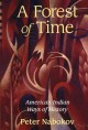 A forest of time : American Indian ways of history  Cover Image
