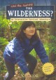 Go to record Can you survive the wilderness? : An interactive survival ...