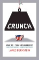 Crunch why do I feel so squeezed? (and other unsolved economic mysteries)  Cover Image