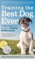 Training the best dog ever a 5-week program using the power of positive reinforcement  Cover Image