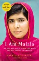 Go to record I am Malala : the girl who stood up for education and was ...