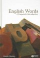 English words : a linguistic introduction  Cover Image