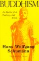 Buddhism : an outline of its teachings and schools  Cover Image