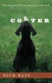 Go to record Colter : the true story of the best dog I ever had