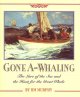 Go to record Gone a-whaling : the lure of the sea and the hunt for the ...