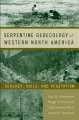Go to record Serpentine geoecology of western North America : geology, ...