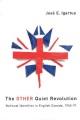 Go to record The other quiet revolution : national identities in Englis...