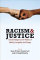 Go to record Racism and justice : critical dialogue on the politics of ...