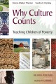 Why culture counts : teaching children of poverty  Cover Image