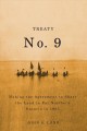 Treaty no. 9 : making the agreement to share the land in far northern Ontario in 1905  Cover Image