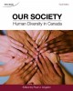Go to record Our society : human diversity in Canada