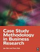 Go to record Case study methodology in business research.
