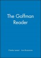 The Goffman reader  Cover Image