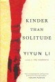Go to record Kinder than solitude : A novel