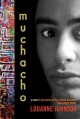 Muchacho a novel  Cover Image