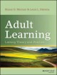 Adult learning : linking theory and practice  Cover Image
