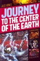 Jules Verne's Journey to the center of the earth : a graphic novel  Cover Image
