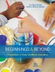 Beginnings & beyond : foundations in early childhood education  Cover Image